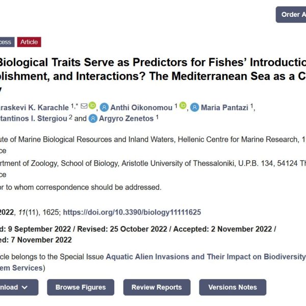 Karachle, P. K., Oikonomou, A., Pantazi, M., Stergiou, K. I., & Zenetos, A. (2022). Can Biological Traits Serve as Predictors for Fishes’ Introductions, Establishment, and Interactions? The Mediterranean Sea as a Case Study. In Biology (Vol. 11, Issue 11, p. 1625). MDPI AG. https://doi.org/10.3390/biology11111625